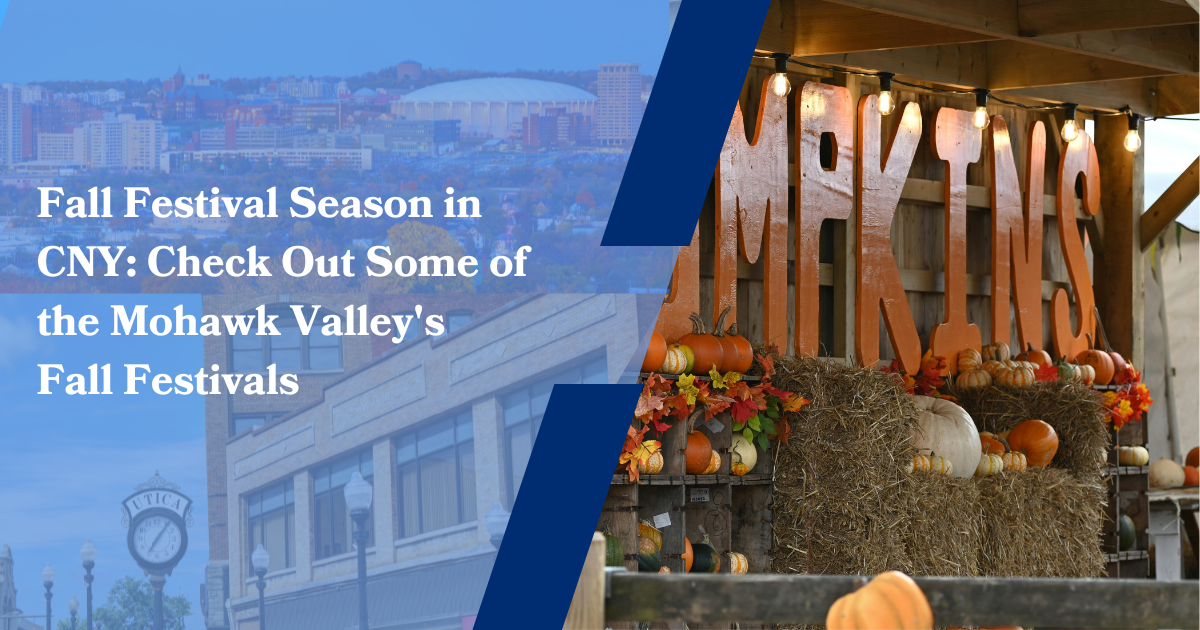 Fall Festival Season in CNY: Check Out Some of the Mohawk Valley’s Fall Festivals
